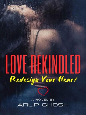 cover image of LOVE REKINDLED